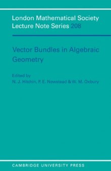 Vector Bundles in Algebraic Geometry 