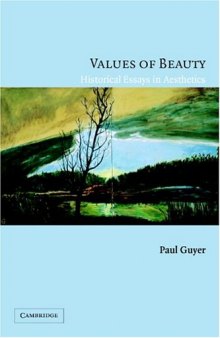 Values of Beauty: Historical Essays in Aesthetics