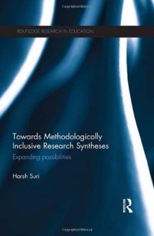 Towards Methodologically Inclusive Research Syntheses: Expanding possibilities
