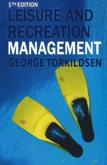 Torkildsen's Sport and Leisure Management, 5th Edition  