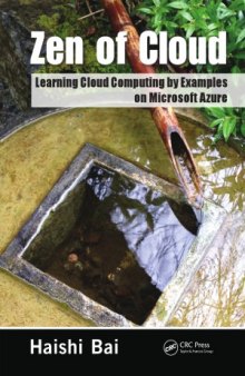 Zen of Cloud  Learning Cloud Computing by Examples on Microsoft Azure
