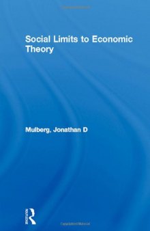 Social Limits to Economic Theory