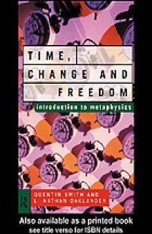 Time, change, and freedom : an introduction to metaphysics