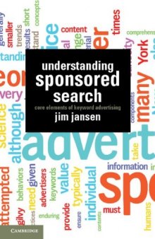Understanding Sponsored Search: Core Elements of Keyword Advertising    