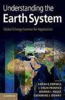 Understanding the earth system : global change science for application
