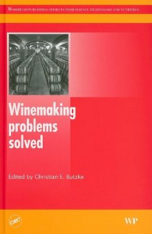 Winemaking Problems Solved (Woodhead Publishing Series in Food Science, Technology and Nutrition)  