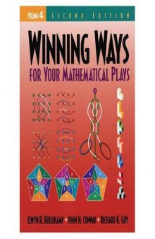 Winning Ways for Your Mathematical Plays, Volume 4