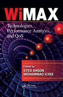 WiMAX: Technologies, Performance Analysis, and QoS