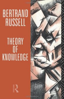 Theory of Knowledge: The 1913 Manuscript