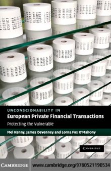 Unconscionability in European Private Financial Transactions: Protecting the Vulnerable