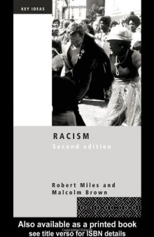 Theories of Race and Racism: A Reader (Routledge Student Readers)