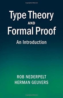 Type Theory and Formal Proof: An Introduction