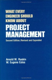 What Every Engineer Should Know about Project Management