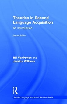 Theories in second language acquisition : an introduction