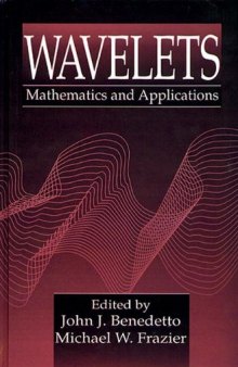 Wavelets Mathematics and Applications