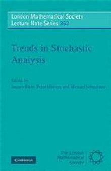 Trends in stochastic analysis : festschrift in honour of Heinrich von Weizsäcker