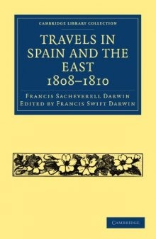 Travels in Spain and the East, 1808-1810 (Cambridge Library Collection - History)