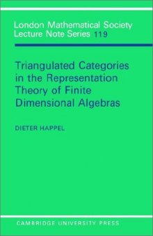 Triangulated Categories in the Representation of Finite Dimensional Algebras (London Mathematical Society Lecture Note Series)