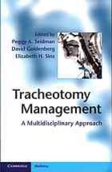 Tracheotomy management : a multidisciplinary approach