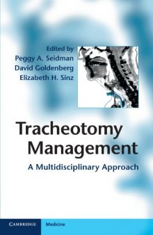 Tracheotomy Management: A Multidisciplinary Approach