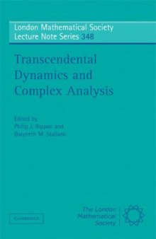 Transcendental Dynamics and Complex Analysis (London Mathematical Society Lecture Note Series)