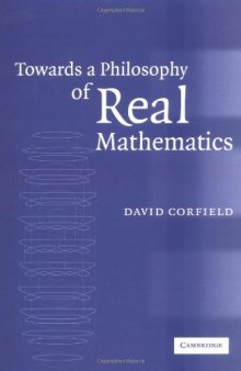 Towards a Philosophy of Real Mathematics