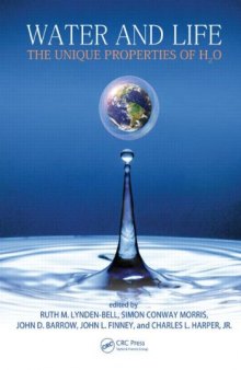 Water and Life: The Unique Properties of H2O