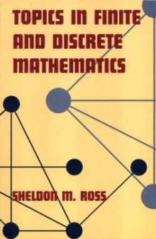 Topics in finite and discrete mathematics