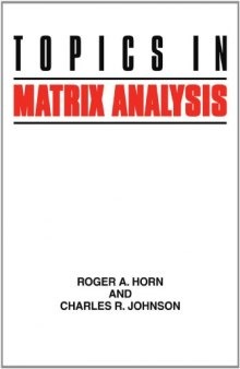 Topics in matrix analysis