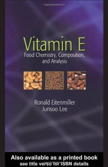 Vitamin E: Food Chemistry, Composition, and Analysis