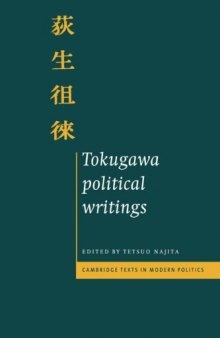 Tokugawa Political Writings (Cambridge Texts in Modern Politics)