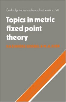 Topics in metric fixed point theory