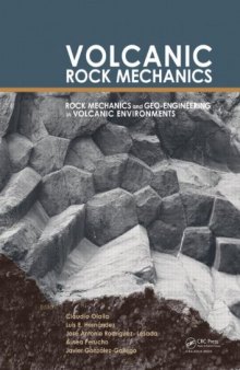 Volcanic Rock Mechanics: Rock  Mechanics and Geo-engineering in Volcanic Environments