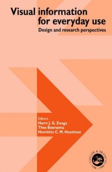 Visual Information For Everyday Use: Design And Research Perspectives