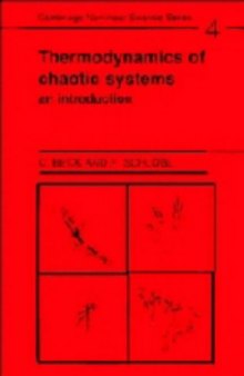 Thermodynamics of Chaotic Systems: An Introduction (Cambridge Nonlinear Science Series)  