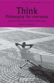Think. Philosophy for Everyone Volume 10, Number 27, Spring 2011