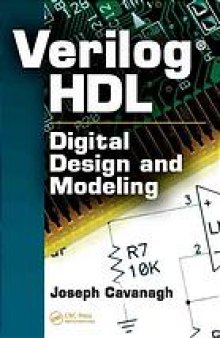 Verilog HDL : digital design and modeling