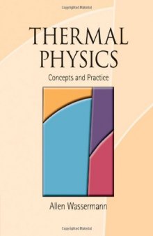 Thermal Physics: Concepts and Practice  