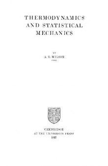 Thermodynamics and Statistical Mechanics