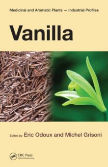 Vanilla (Medicinal and Aromatic Plants - Industrial Profiles)