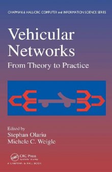 Vehicular Networks From Theory To Practice