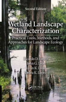 Using Remote Sensing to Select and Monitor Wetland Restoration Sites: An Overview