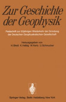 Zur Geschichte der Geophysik: Festschrift zur 50jährigen Wiederkehr der Gründung der Deutschen Geophysikalischen Gesellschaft