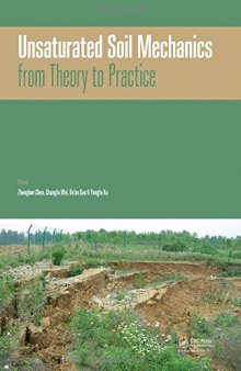 Unsaturated Soil Mechanics - from Theory to Practice: Proceedings of the 6th Asia Pacific Conference on Unsaturated Soils