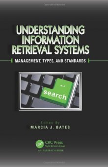 Understanding Information Retrieval Systems: Management, Types, and Standards