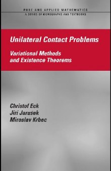 Unilateral contact problems: variational methods and existence theorems