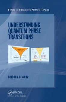 Understanding Quantum Phase Transitions (Condensed Matter Physics)