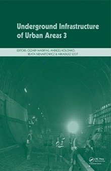 Underground Infrastructure of Urban Areas: Book + CD-ROM