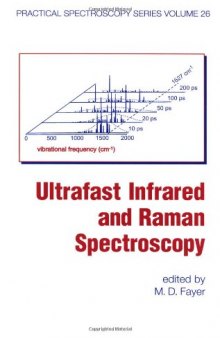 Ultrafast Infrared And Raman Spectroscopy 