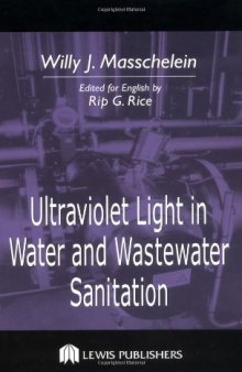 Ultraviolet light in water and wastewater sanitation